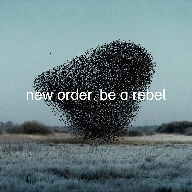 New Order - Be a Rebel (Stephen's T34 Mix)
